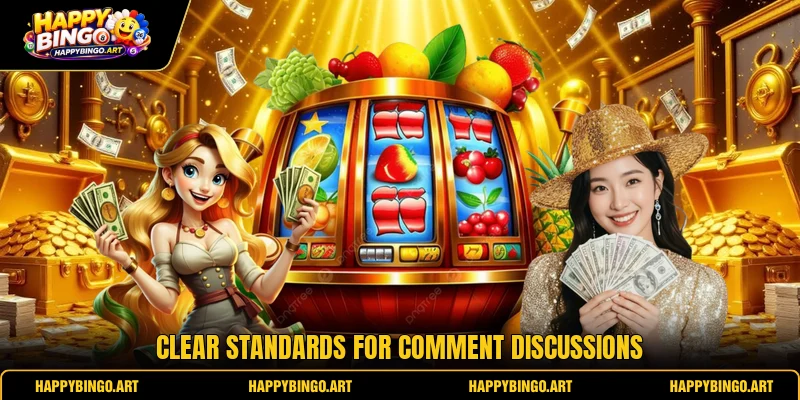 Clear standards for comment discussions