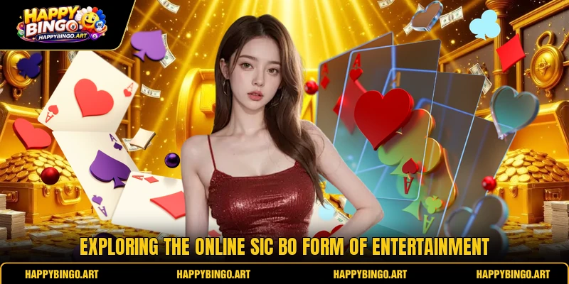 Exploring the online sic bo form of entertainment Exploring the online sic bo form of entertainment