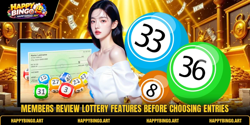 Members review lottery features before choosing entries