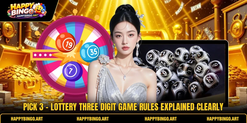Pick 3 - Lottery Three Digit Game Rules Explained Clearly