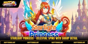 Starlight Princess - Celestial Spins With Sharp Detail