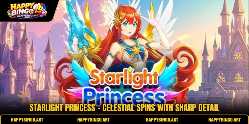 Starlight Princess - Celestial Spins With Sharp Detail