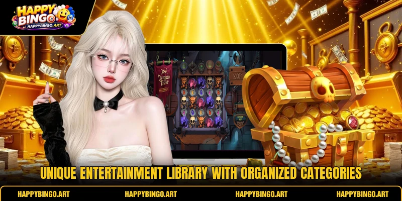 Unique entertainment library with organized categories